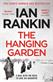 Hanging Garden, The: From the iconic #1 bestselling author of A SONG FOR THE DARK TIMES